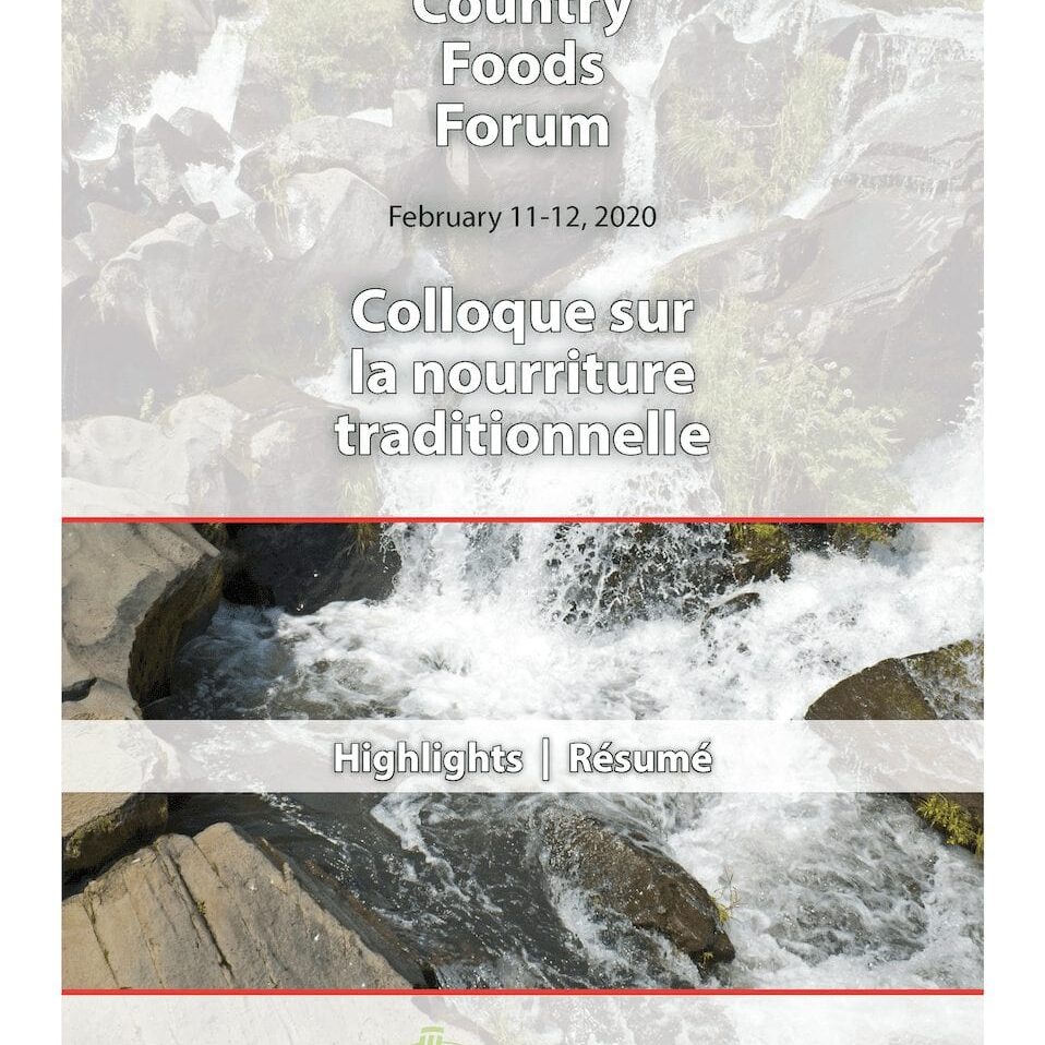 Cover of Health Canada, RSI-organized, Country Foods Forum highlights